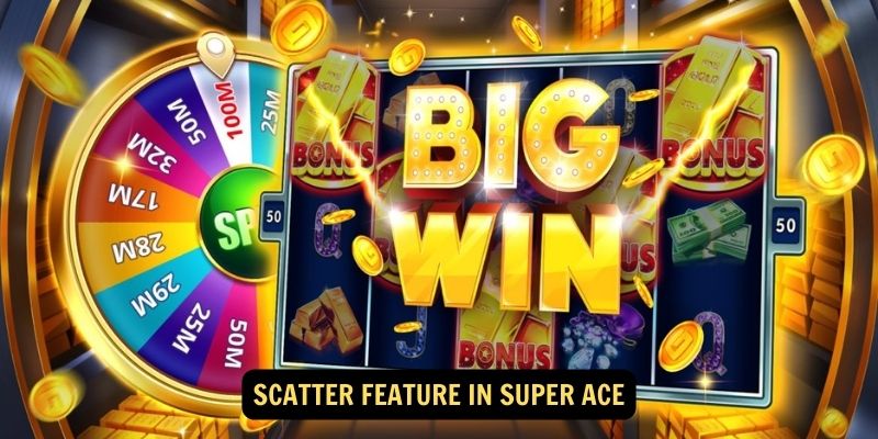 Scatter Feature in Super Ace