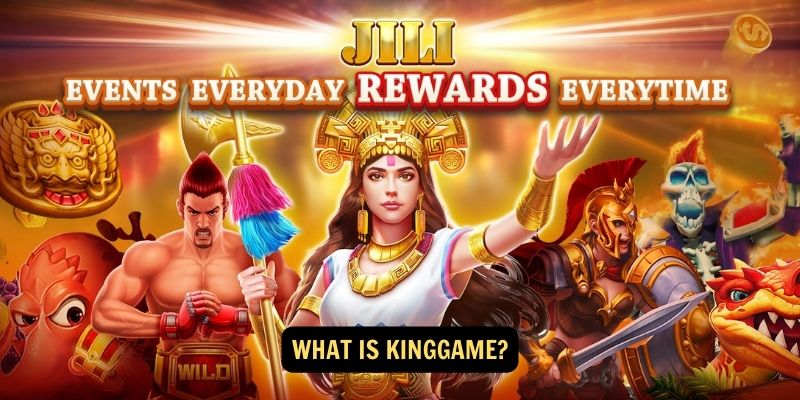 What is Kinggame?